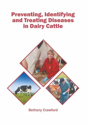 Prevención, identificación y tratamiento de las enfermedades del ganado lechero - Preventing, Identifying and Treating Diseases in Dairy Cattle