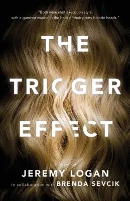 El efecto desencadenante - The Trigger Effect