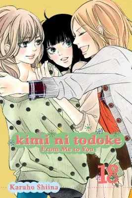 Kimi Ni Todoke: From Me to You, Vol. 18, 18