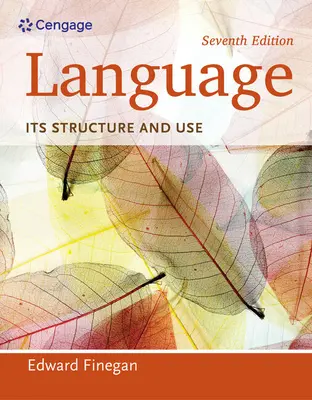 El lenguaje: Estructura y uso - Language: Its Structure and Use