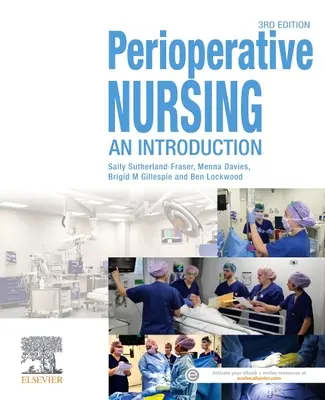 Enfermería perioperatoria: Una introducción - Perioperative Nursing: An Introduction