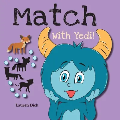 Emparejar con Yedi!: (3-5 años) ¡Practica con Yedi! (Emparejar, imágenes de sombras, 20 animales) - Match With Yedi!: (Ages 3-5) Practice With Yedi! (Matching, Shadow Images, 20 Animals)