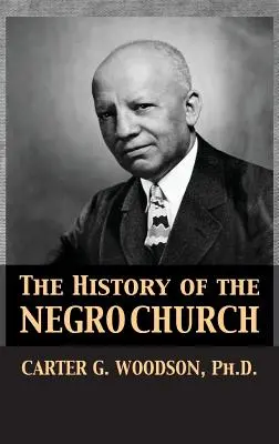 Historia de la Iglesia Negra - The History of the Negro Church