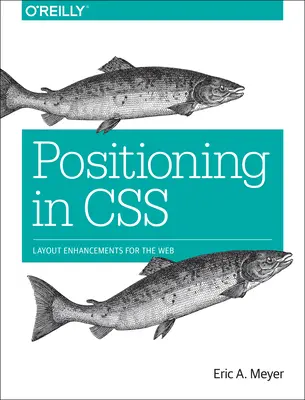 Posicionamiento en CSS: Mejoras de diseño para la Web - Positioning in CSS: Layout Enhancements for the Web