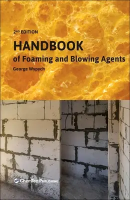 Manual de agentes espumantes y espumantes - Handbook of Foaming and Blowing Agents