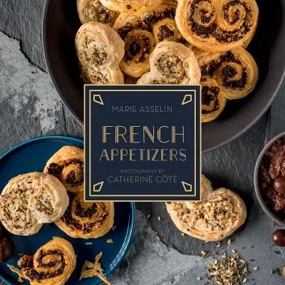 Aperitivos franceses - French Appetizers