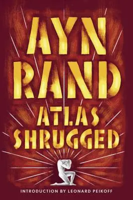 Atlas encogido de hombros - Atlas Shrugged