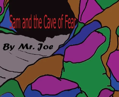 Sam y la cueva del miedo - Sam and the Cave of Fear