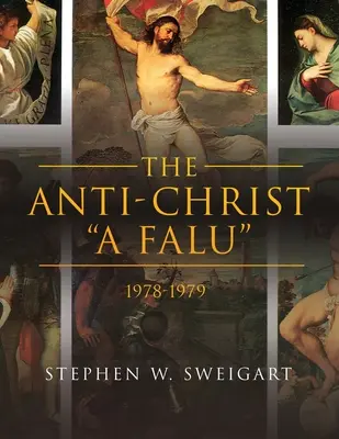 El Anticristo A falu: 1978-1979 - The Anti-Christ A falu: 1978-1979