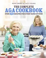 Libro de cocina completa de Aga - Complete Aga Cookbook