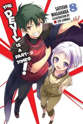 The Devil Is a Part-Timer!, Vol. 8 (Novela ligera) - The Devil Is a Part-Timer!, Vol. 8 (Light Novel)