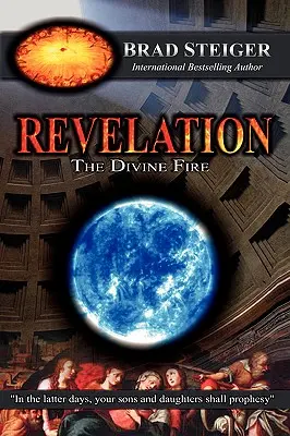 Revelación: El fuego divino - Revelation: The Divine Fire