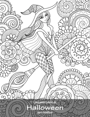 Libro para Colorear de Halloween para Adultos - Livro para Colorir de Halloween para Adultos