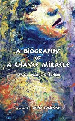 Biografía de un milagro fortuito - A Biography of a Chance Miracle