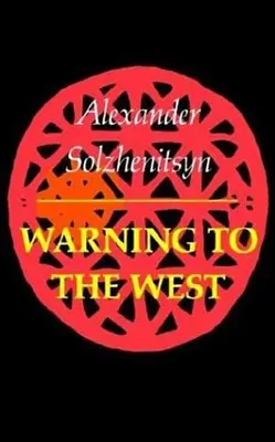 Advertencia a Occidente - Warning to the West