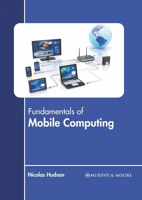 Fundamentos de la informática móvil - Fundamentals of Mobile Computing