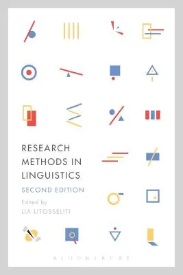 Métodos de investigación en lingüística: Segunda edición - Research Methods in Linguistics: Second Edition