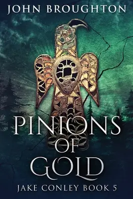 Piñones de oro: Un misterio arqueológico anglosajón - Pinions Of Gold: An Anglo-Saxon Archaeological Mystery