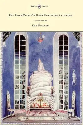 Los cuentos de Hans Christian Andersen - Ilustrados por Kay Nielsen - The Fairy Tales of Hans Christian Andersen - Illustrated by Kay Nielsen