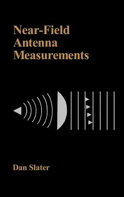 Mediciones de antenas de campo cercano - Near-Field Antenna Measurements