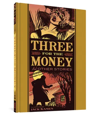 Tres por el dinero y otros cuentos - Three for the Money and Other Stories