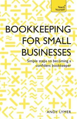 Contabilidad de éxito para pequeñas empresas - Successful Bookkeeping for Small Businesses