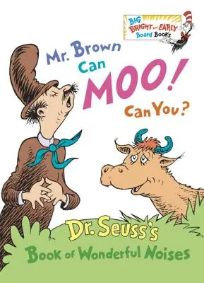 El Sr. Brown sabe mugir. ¿Puede usted? - Mr. Brown Can Moo! Can You?