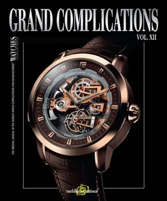 Grandes Complicaciones, Vol. XII - Grand Complications, Vol. XII