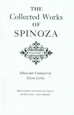 Obras Completas de Spinoza, Tomo I - The Collected Works of Spinoza, Volume I