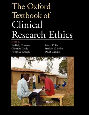The Oxford Textbook of Clinical Research Ethics (Libro de texto de Oxford sobre ética en la investigación clínica) - The Oxford Textbook of Clinical Research Ethics
