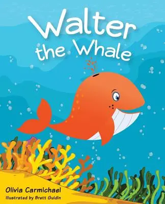 Walter La Ballena - Walter The Whale