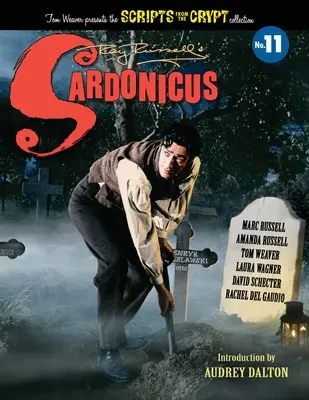 Sardonicus - Guiones de la cripta nº 11 - Sardonicus - Scripts from the Crypt #11