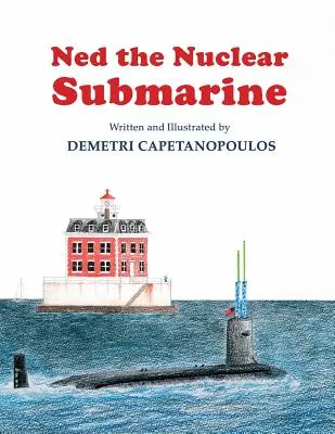 Ned El submarino nuclear - Ned The Nuclear Submarine