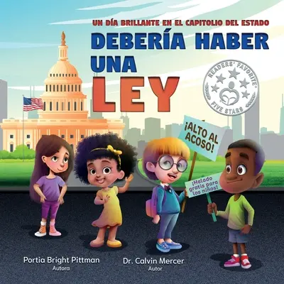 Debería haber una ley: Un día brillante en la capital del estado - There Ought to Be a Law: A Bright Day at the State Capital