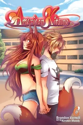 American Kitsune, Volumen 6: La pareja del zorro - American Kitsune, Volume 6: A Fox's Mate