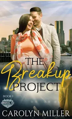 El proyecto de ruptura - The Breakup Project