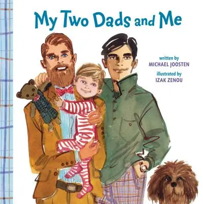 Mis dos papás y yo - My Two Dads and Me