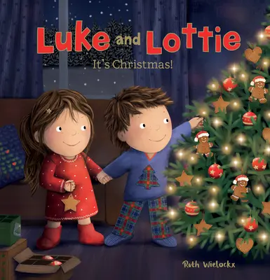 Luke y Lottie: ¡Es Navidad! - Luke and Lottie: It's Christmas!