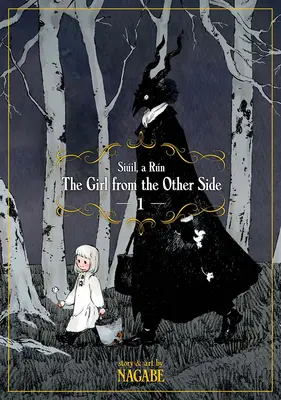 La chica del otro lado: Siil, a Rn Vol. 1 - The Girl from the Other Side: Siil, a Rn Vol. 1