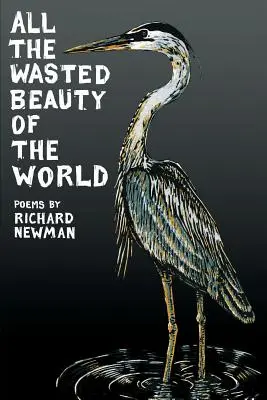 Toda la belleza desperdiciada del mundo - All the Wasted Beauty of the World