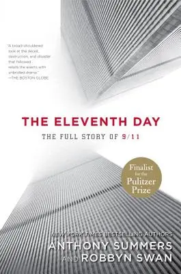 El undécimo día: La historia completa del 11-S - The Eleventh Day: The Full Story of 9/11