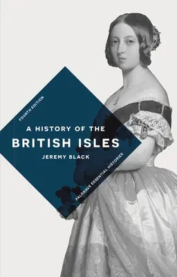 Historia de las Islas Británicas - A History of the British Isles