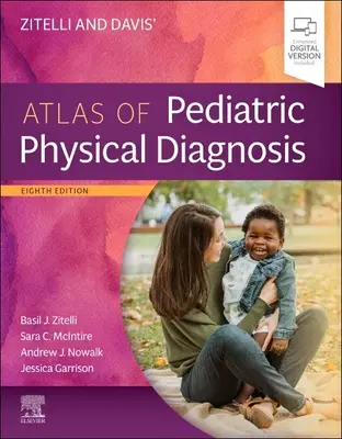 Atlas de diagnóstico físico pediátrico de Zitelli y Davis - Zitelli and Davis' Atlas of Pediatric Physical Diagnosis