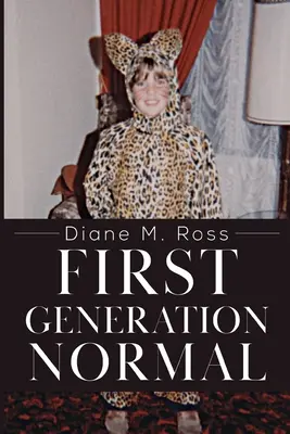 Primera Generación Normal - First Generation Normal