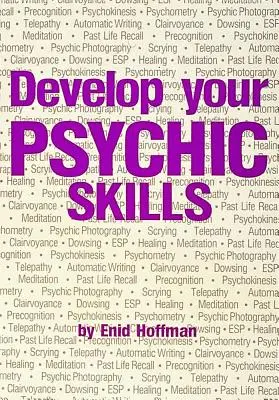 Desarrolle sus habilidades psíquicas - Develop Your Psychic Abilities