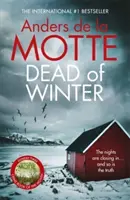 Dead of Winter - La imperdible nueva novela policíaca del galardonado escritor - Dead of Winter - The unmissable new crime novel from the award-winning writer