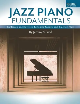 Jazz Piano Fundamentals (Libro 1) - Jazz Piano Fundamentals (Book 1)