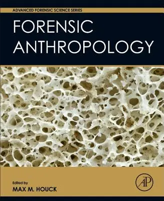 Antropología forense - Forensic Anthropology