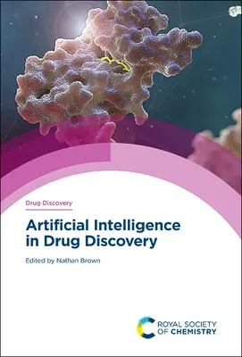 La inteligencia artificial en el descubrimiento de fármacos - Artificial Intelligence in Drug Discovery