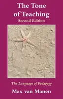 El tono de la enseñanza: el lenguaje pedagógico - Tone of Teaching - The Language of Pedagogy